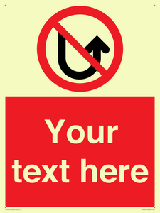 Custom prohibition No u turns